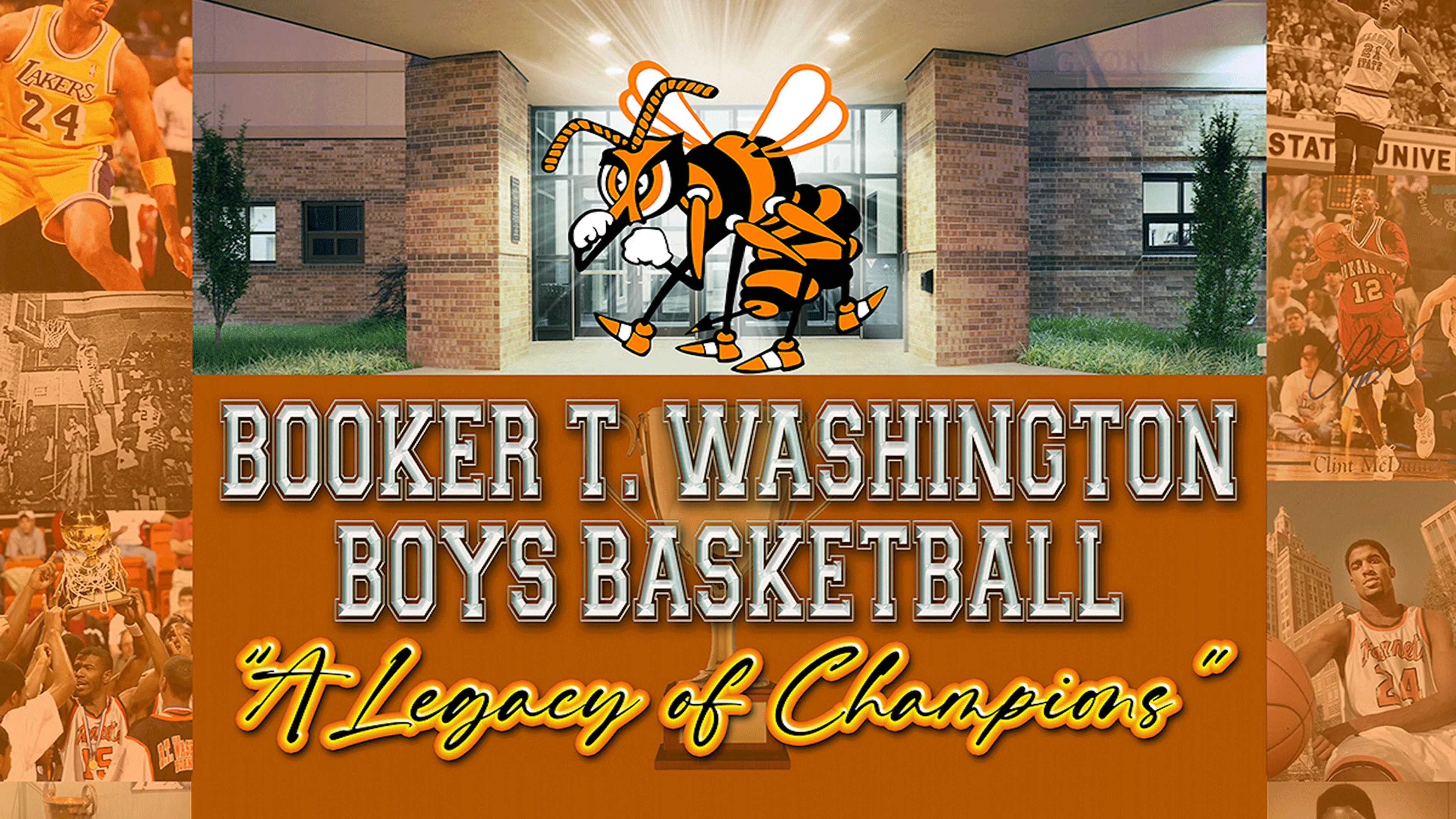 Booker T. Washington  Boys Basketball "A Legacy of Champions" poster